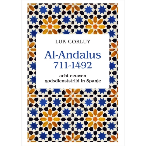 Al Andalus 711-1494 (Paperback)