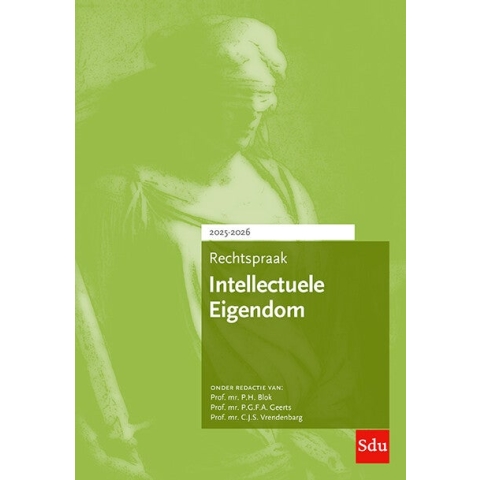 Rechtspraak Intellectuele Eigendom | Editie 2025-2026 (Paperback)