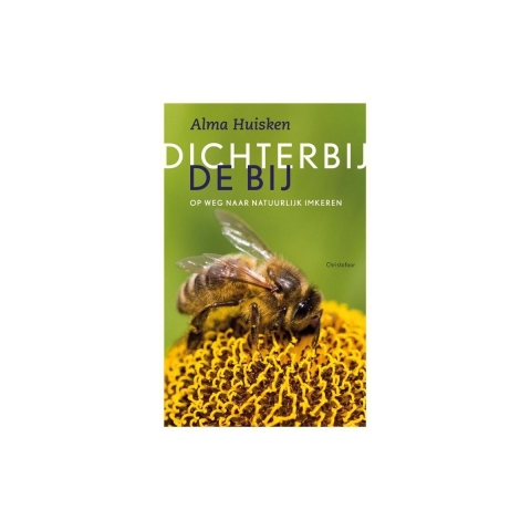 Dichter bij de bij (Paperback)