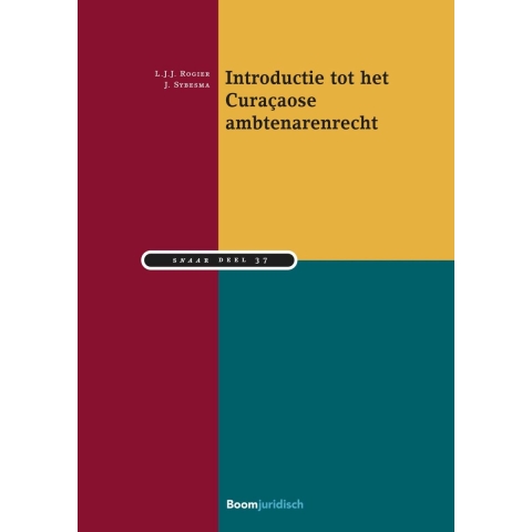 Introductie tot het Curaçaose ambtenarenrecht (Paperback)