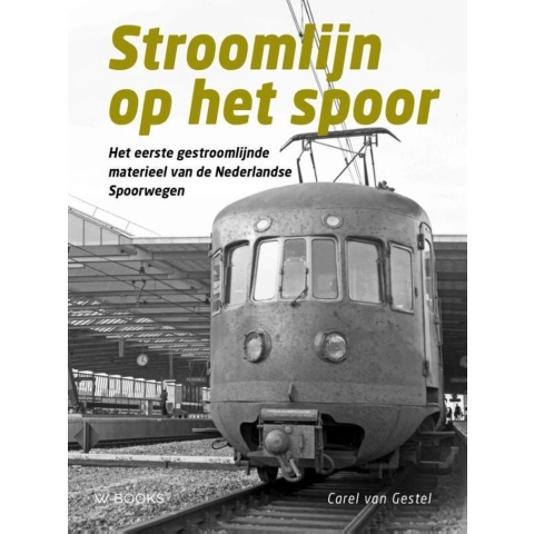 Stroomlijn op het spoor (Hardback)