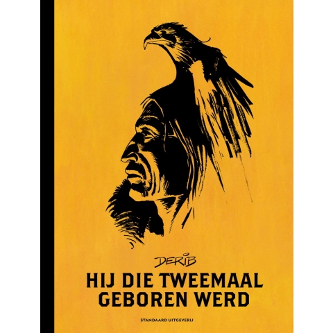 Hij die tweemaal geboren werd (Hardback)