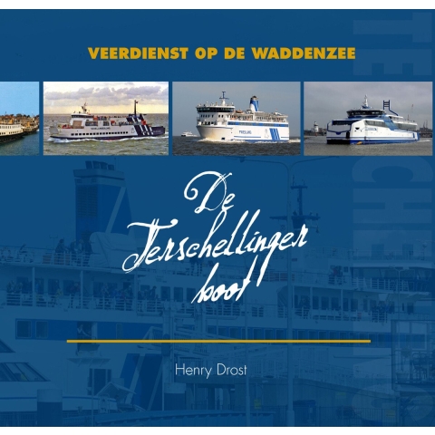 De Terschellinger boot (Hardback)