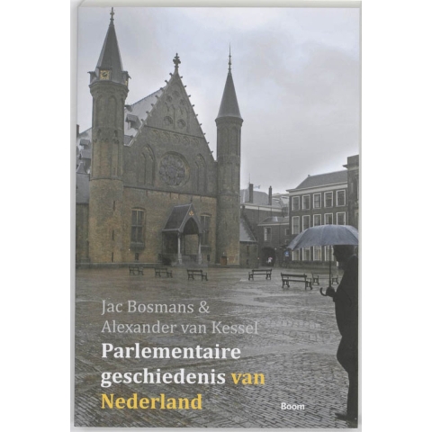 Parlementaire geschiedenis van Nederland (Paperback)