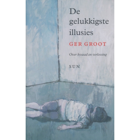 De gelukkigste illusies (Paperback)