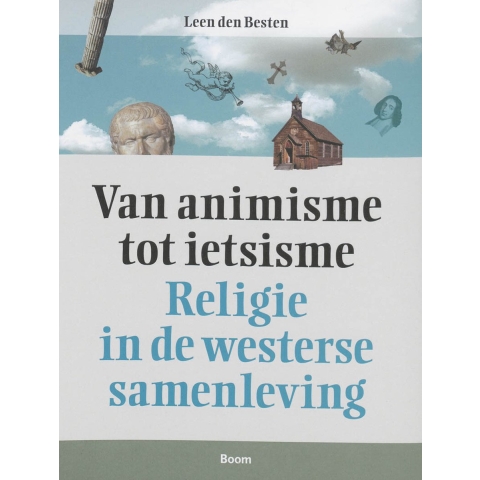 Van animisme tot ietsisme (Paperback)