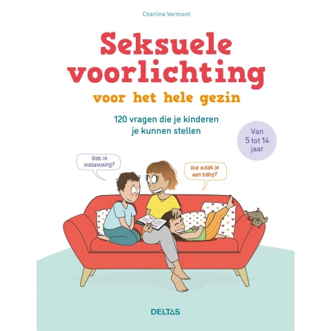 Seksuele voorlichting voor het hele gezin (Paperback)