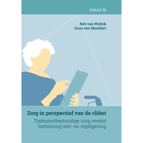 Zorg in perspectief van de cliënt (Hardback)