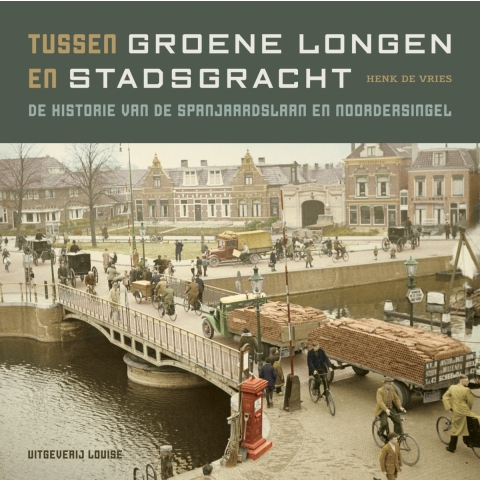 Tussen groene longen en stadsgracht (Hardback)