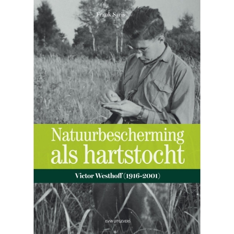 Natuurbescherming als hartstocht (Paperback)