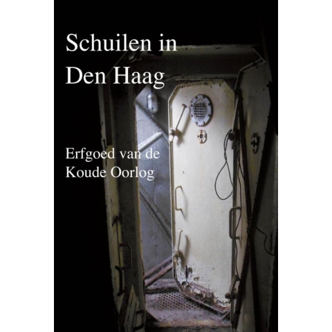 Schuilen in Den Haag (Hardback)