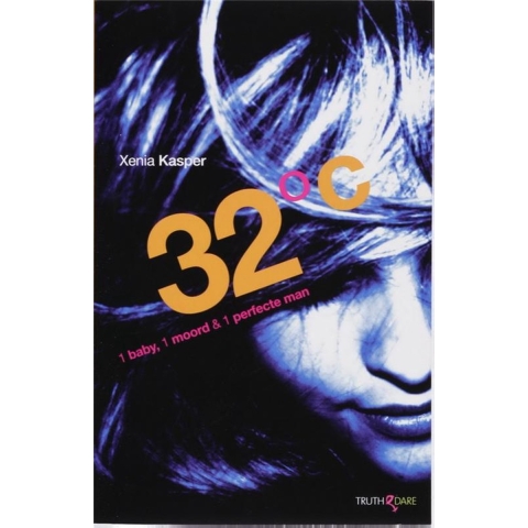 32 °C 1 baby, 1 moord & 1 perfecte man (Paperback)