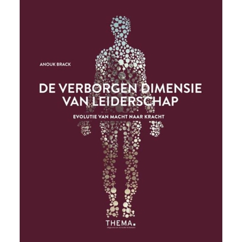 De verborgen dimensie van leiderschap (Paperback)