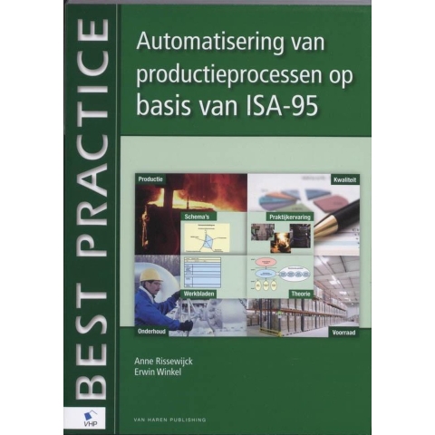Automatisering van productieprocessen op basis van ISA-95 (Paperback)
