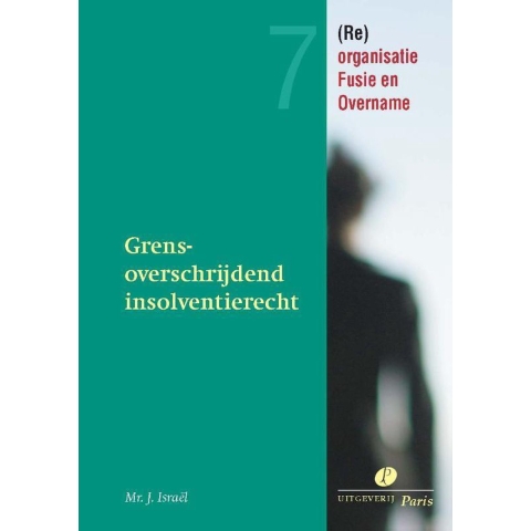 Grensoverschrijdend insolventierecht (Paperback)