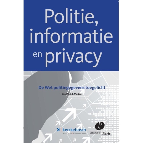 Politie, informatie en privacy (Paperback)