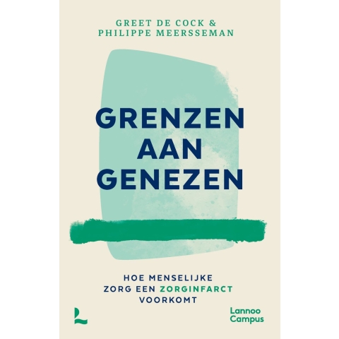 Grenzen aan genezen (Paperback)