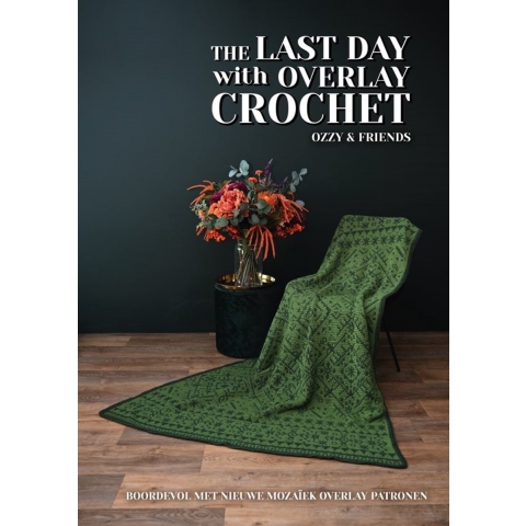 The last day with Overlay Crochet (Hardback)