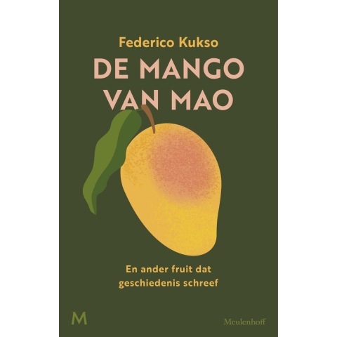 De mango van Mao (Paperback)