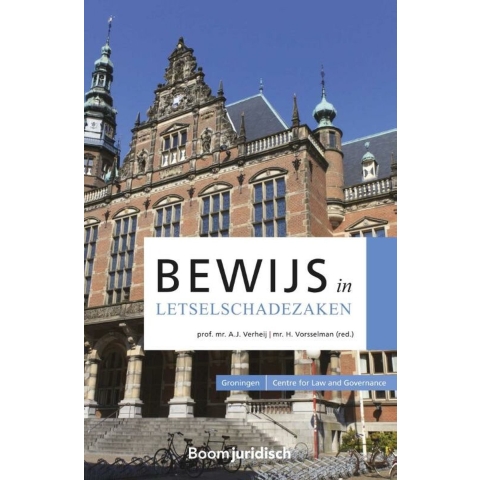 Bewijs in letselschadezaken (Paperback)