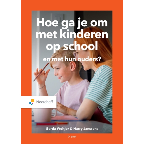 Hoe ga je om met kinderen op school en met hun ouders? (Paperback)