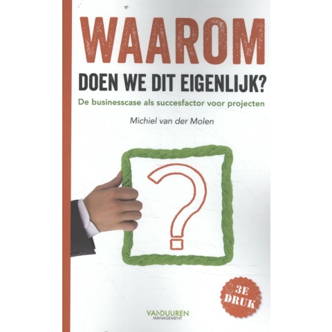 Waarom doen we dit eigenlijk? (Paperback)