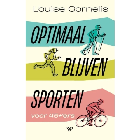 Optimaal blijven sporten (Paperback)