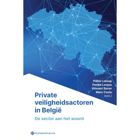 Private veiligheidsactoren in België (Paperback)