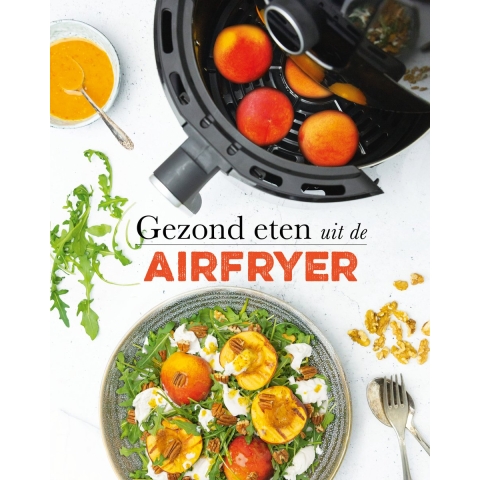 Gezond eten uit de airfryer