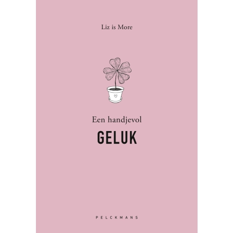 Een handjevol GELUK (Paperback)