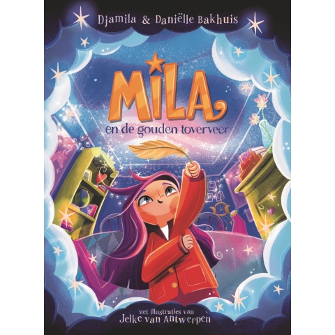 Mila en de gouden toverveer (Hardback)