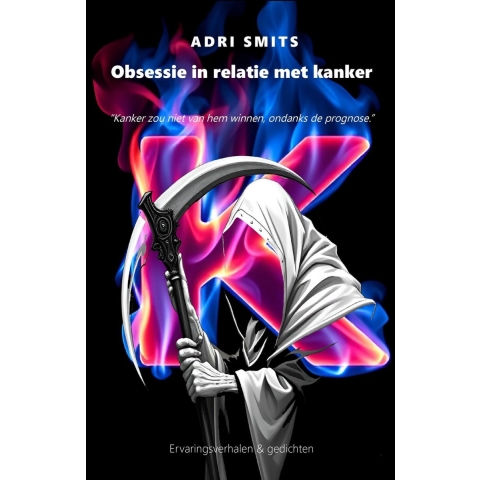 Obsessie in relatie met kanker (Paperback)