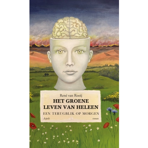 Het groene leven van Heleen (Hardback)