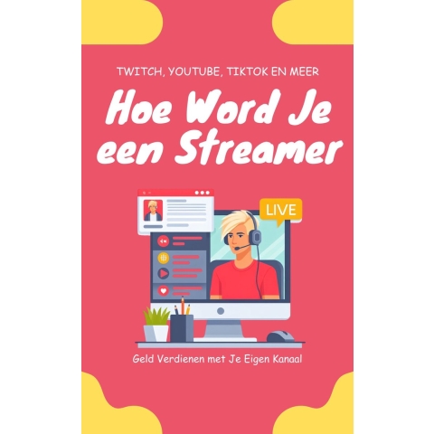 Hoe Word Je een Streamer (Paperback)