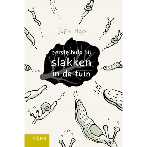 Eerste hulp bij slakken in de tuin (Paperback)
