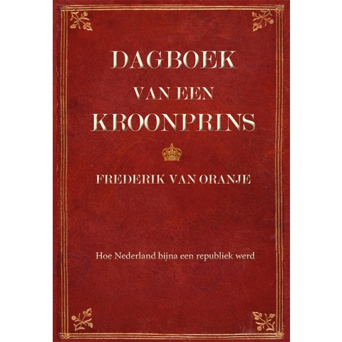 Dagboek van een kroonprins (Paperback)