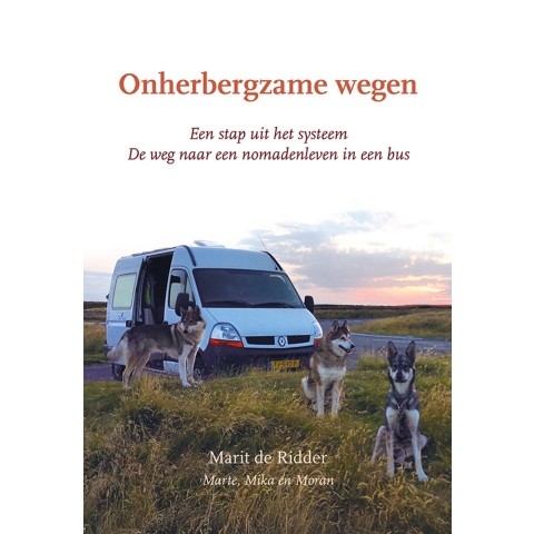 Onherbergzame wegen (Paperback)