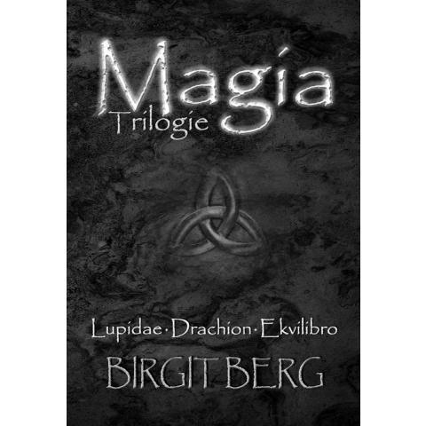 Magia Trilogie (Paperback)