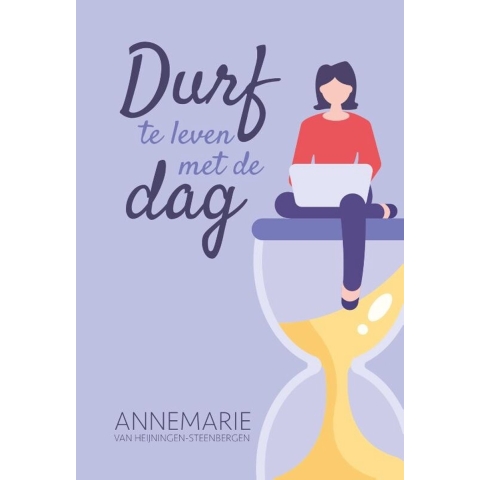 Durf te leven met de dag (Paperback)