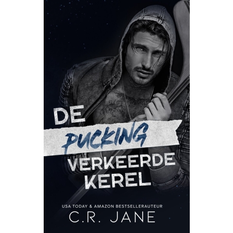 De pucking verkeerde kerel (Paperback)