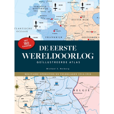 De Geïllustreerde Atlas WO I (Hardback)