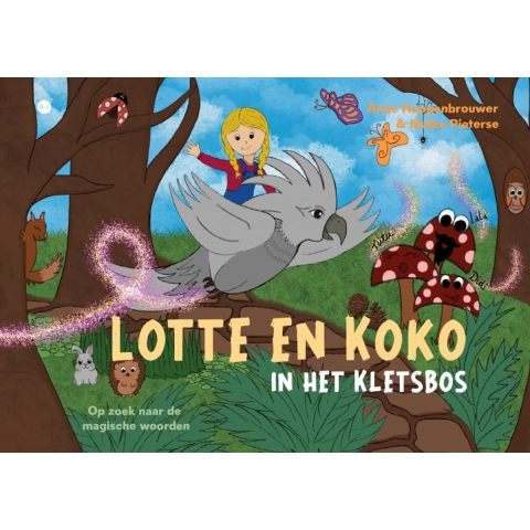Lotte en Koko in het Kletsbos (Hardback)