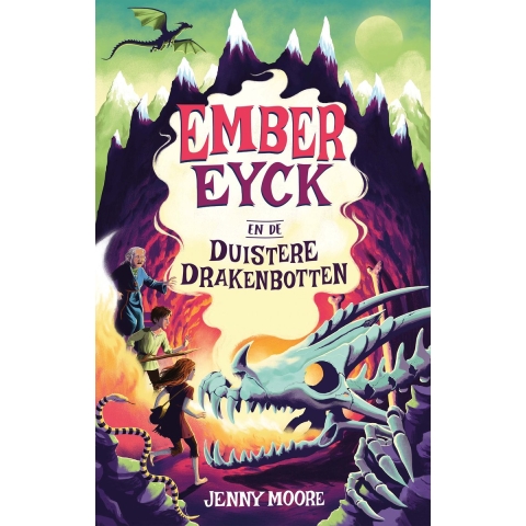 Ember Eyck 2 - Ember Eyck en de duistere drakenbotten (Hardback)