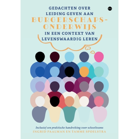 Gedachten over leiding geven aan burgerschapsonderwijs in een context van levenswaardig leren (Paper