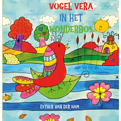Vogel Vera in het wonderbos (Hardback)