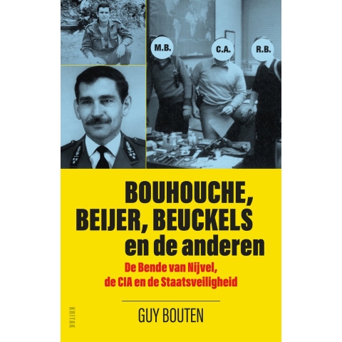 Bouhouche, Beijer, Beuckels en de anderen (Paperback)