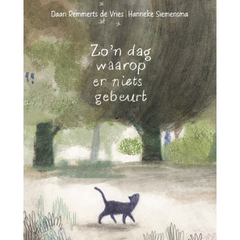 Zo&apos;n dag waarop er niets gebeurt (Hardback)