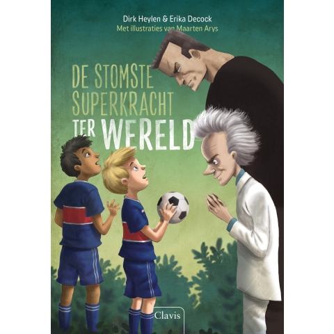 De stomste superkracht ter wereld (Hardback)