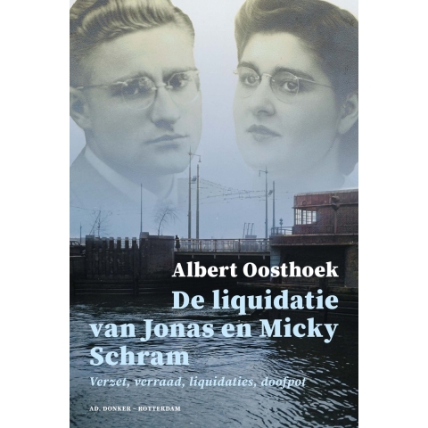 De liquidatie van Jonas en Micky Schram (Paperback)