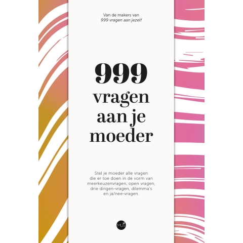 999 vragen aan je moeder (Paperback)